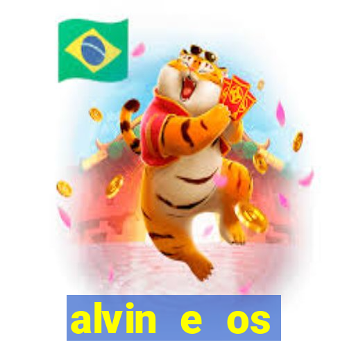 alvin e os esquilos 3 filme completo dublado